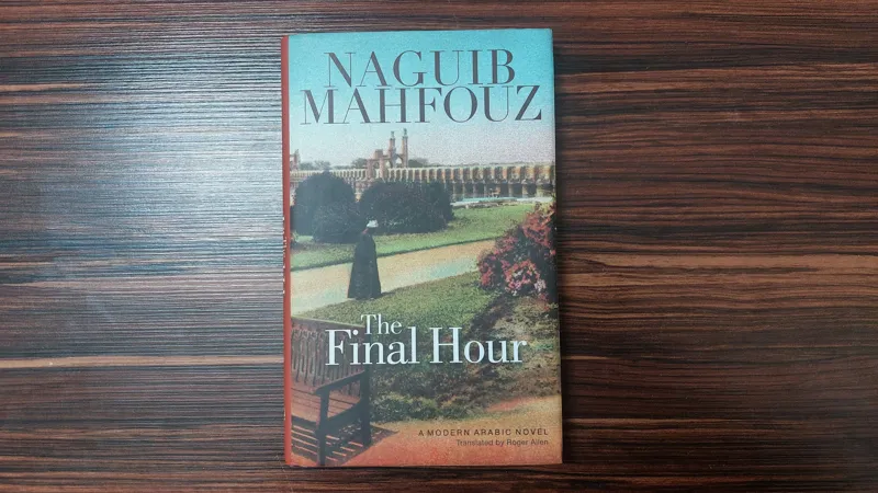 Naguib Mahfouz The Final Hour