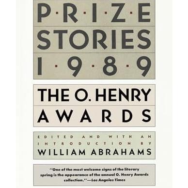 Prize Stories 1989 The O. Henry Awards