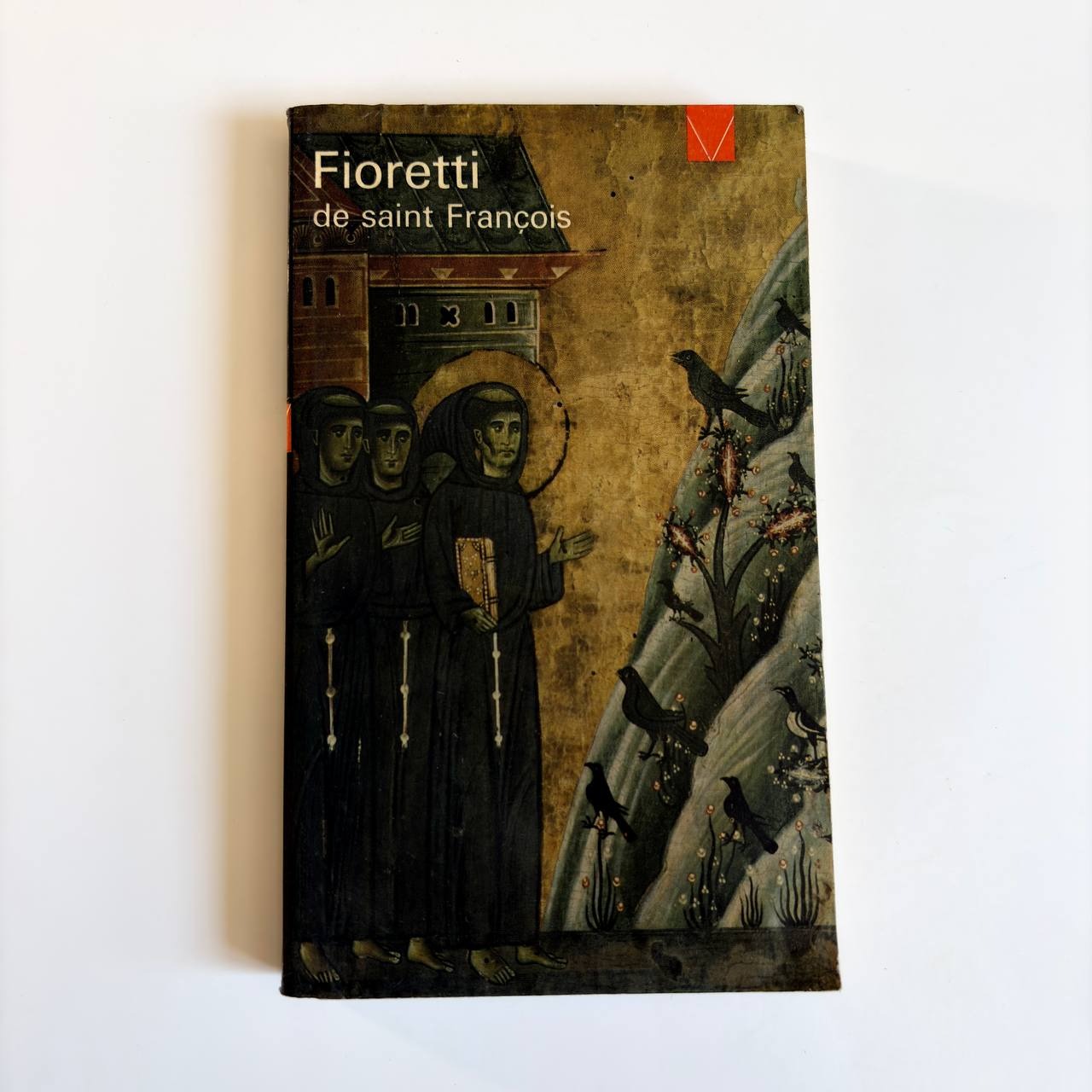 St. Francis) Fioretti saint François)