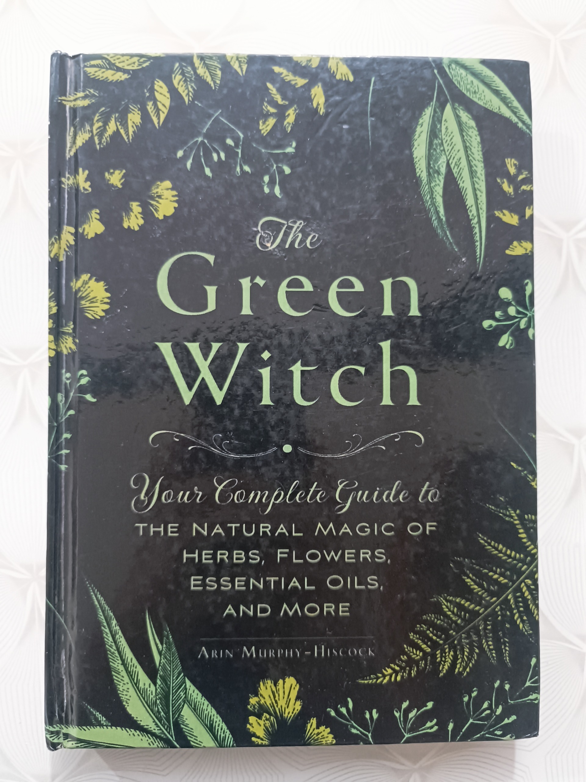 کتاب The Green Witch اثر Arin Murphy Hiscock