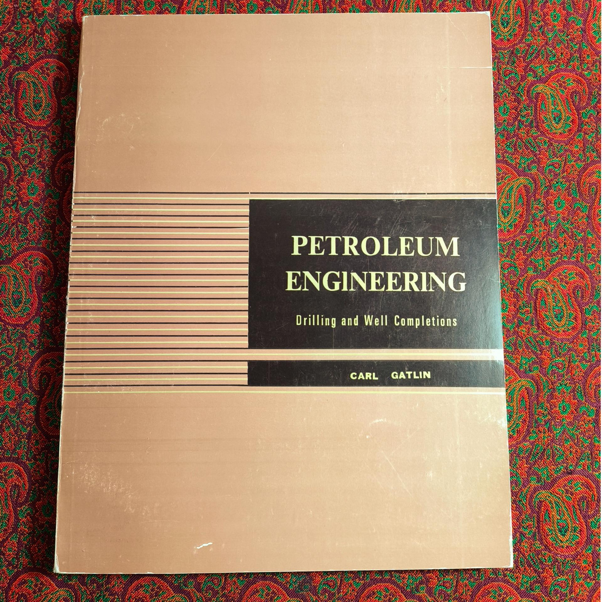 PETROLEUM ENGINEERING (مهندسی نفت)