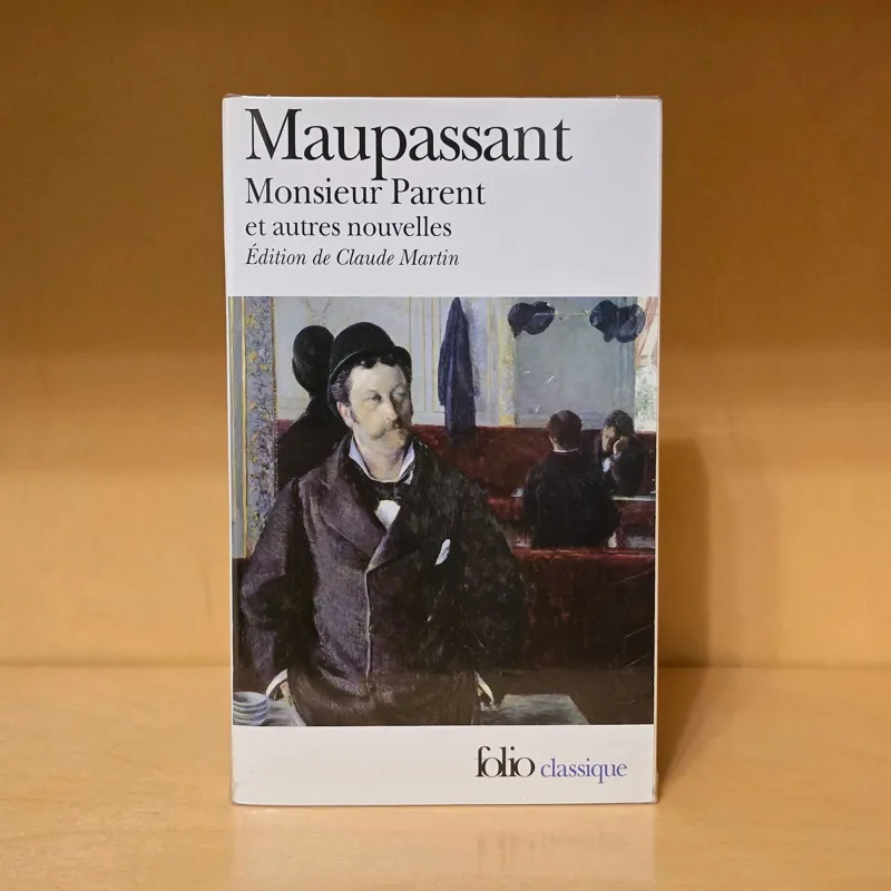 Monsieur Parent | Maupassant