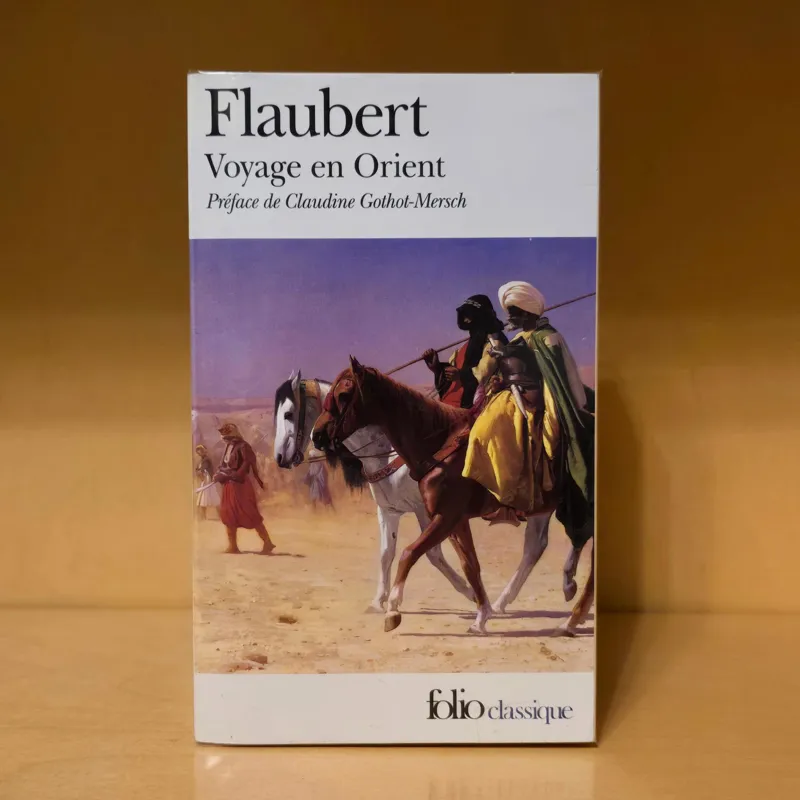 Voyage en Orient | Flaubert