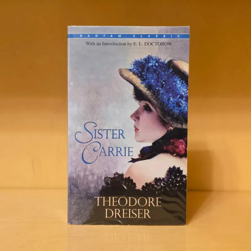 Sister Carrie | Theodore Dreiser