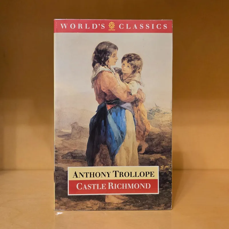 Castle Richmond | Anthony Trollope