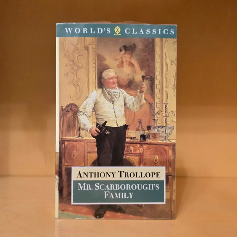 Mr. Scarboroughs Family | Anthony Trollope