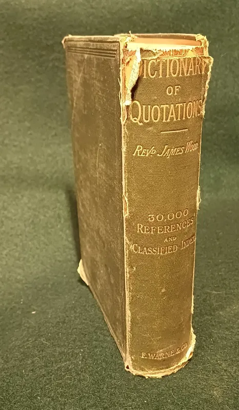 Dictionary of Quotations(بسیار قدیمی)1912