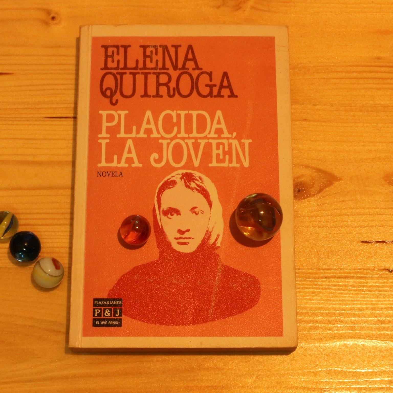 Placida La Joven by Elena Quiroga