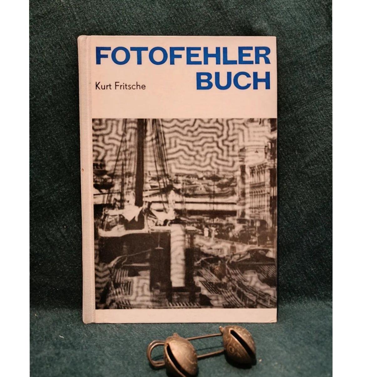 Fotofehler Buch / Kurt Fritsche