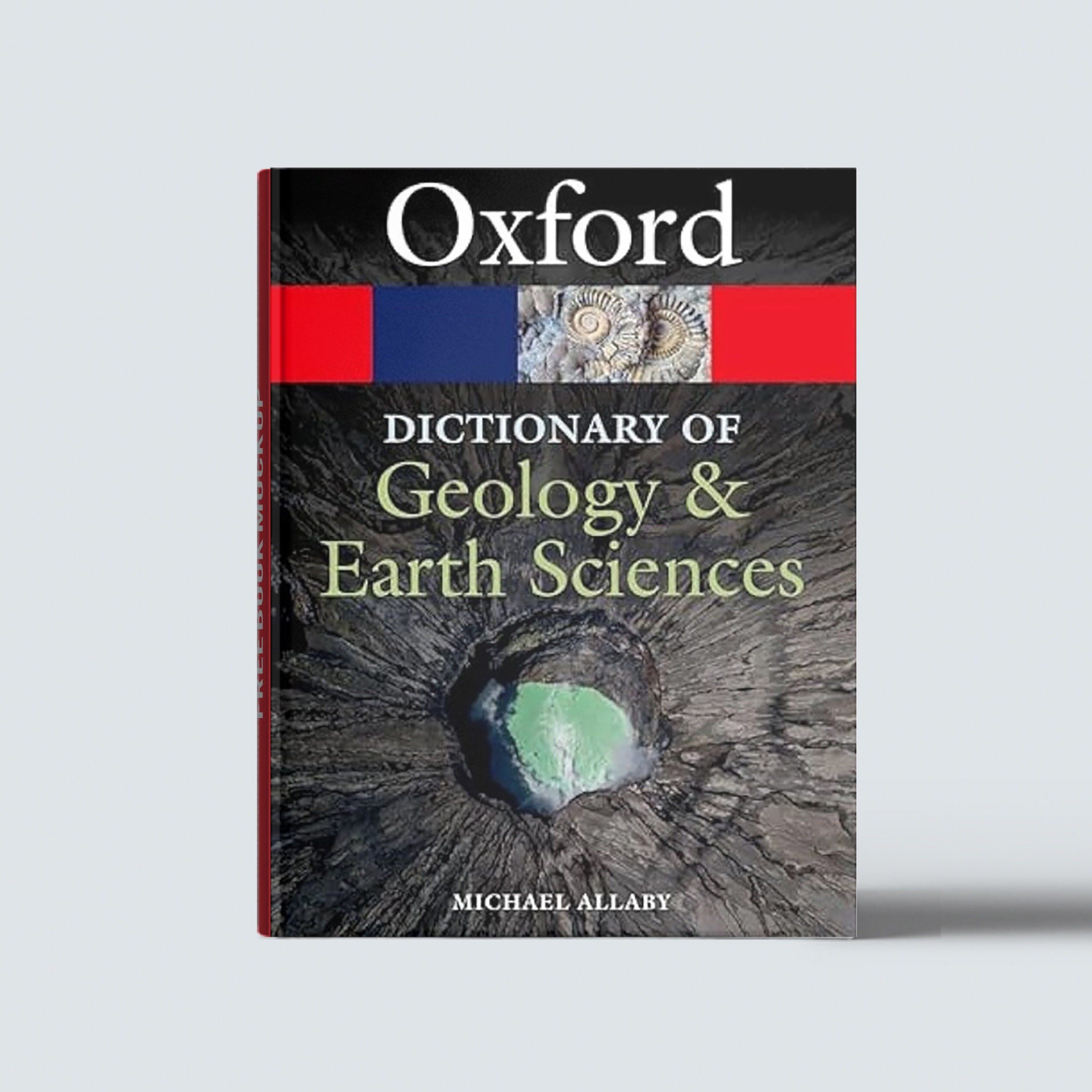 (A Dictionary of Geology and Earth Sciences (4th