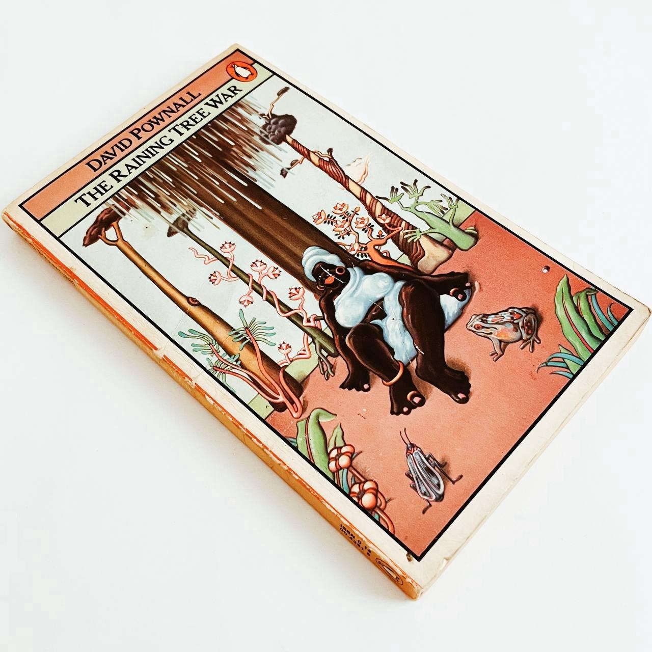 The Raining Tree War by David Pownall