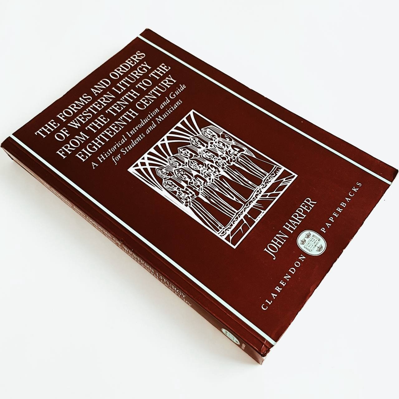 The Forms and Orders of Western Liturgy