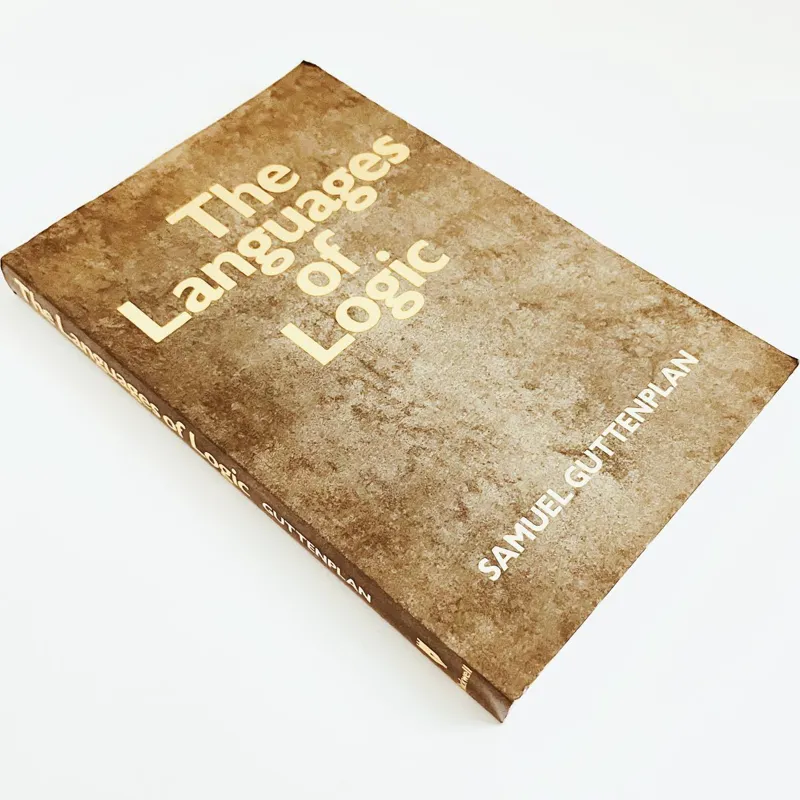 Languages of Formal Logic by Guttenplan