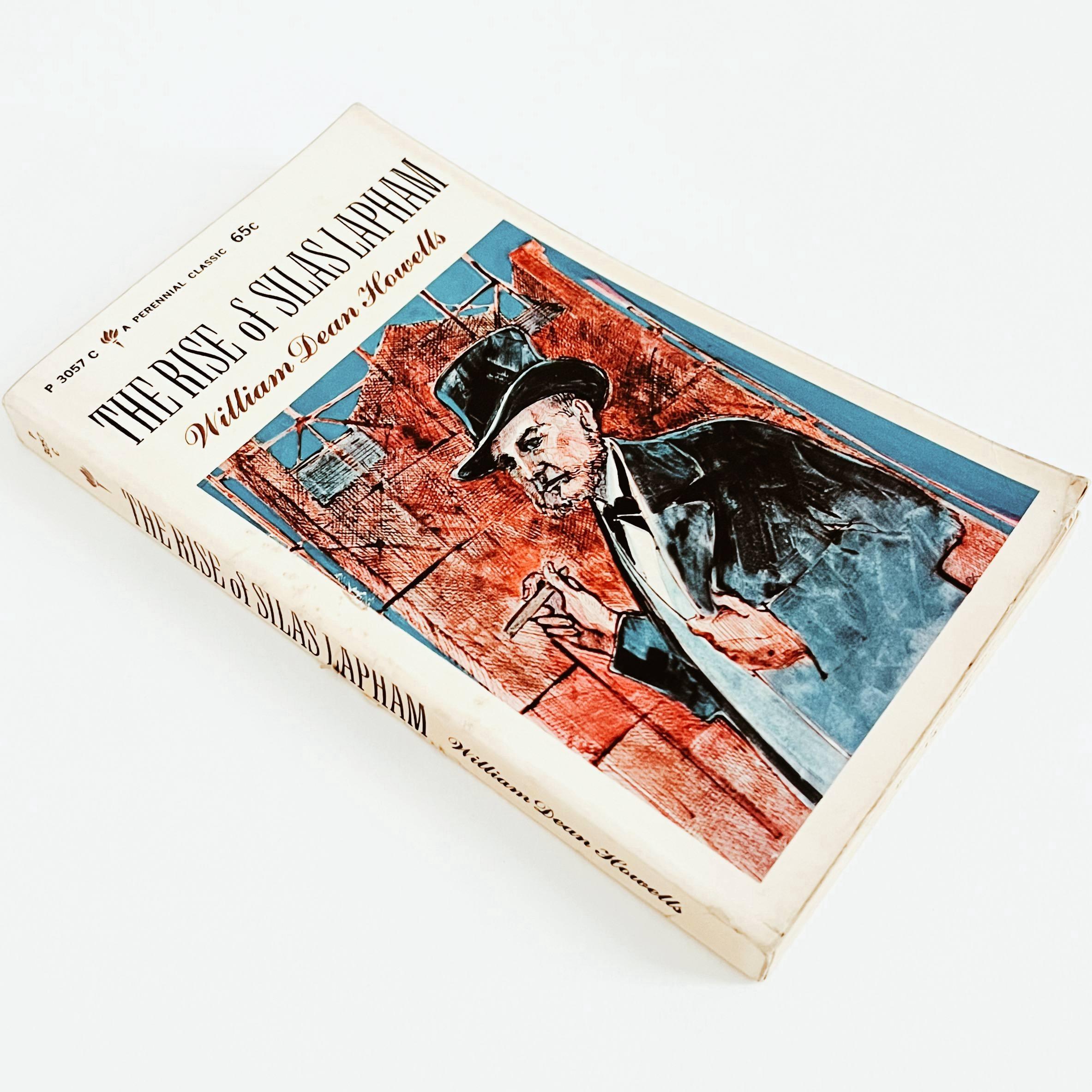 The Rise of Silas Lapham by William Dean Howells