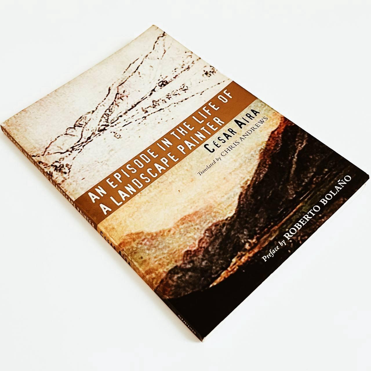 سزار آیرا KOL Landscape Painter by César Aira