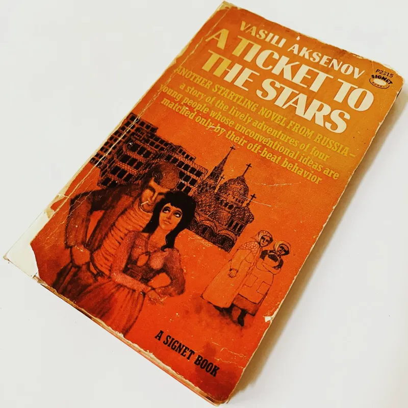 A Ticket to the Stars by Vasili Aksenov