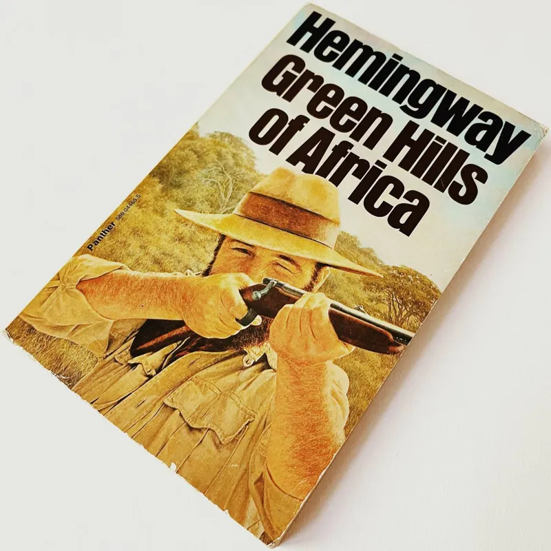 Green hills of Africa by Ernest Hemingway