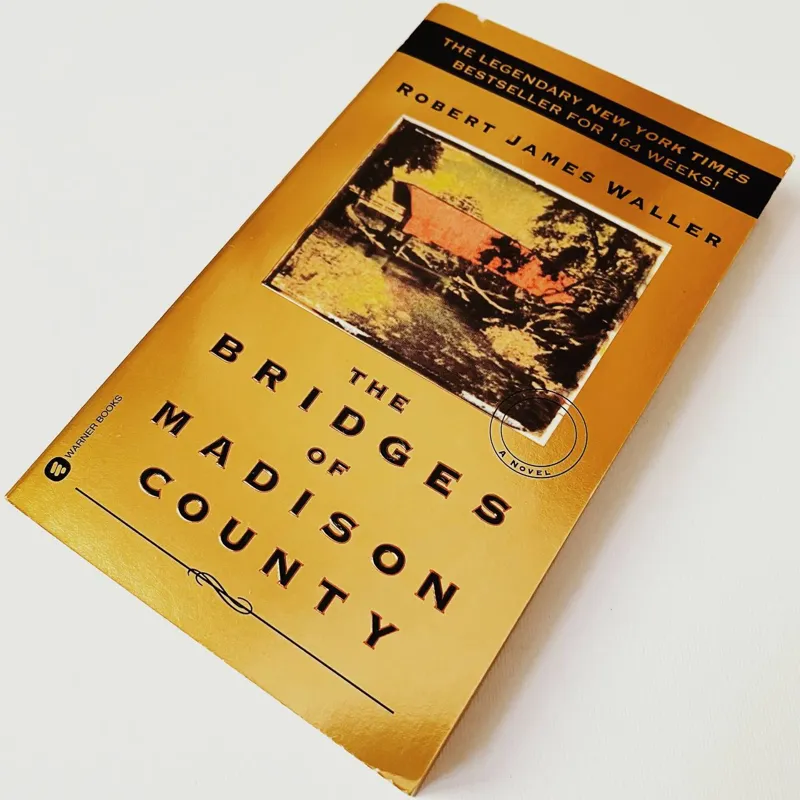 The Bridges of Madison County by James Waller
