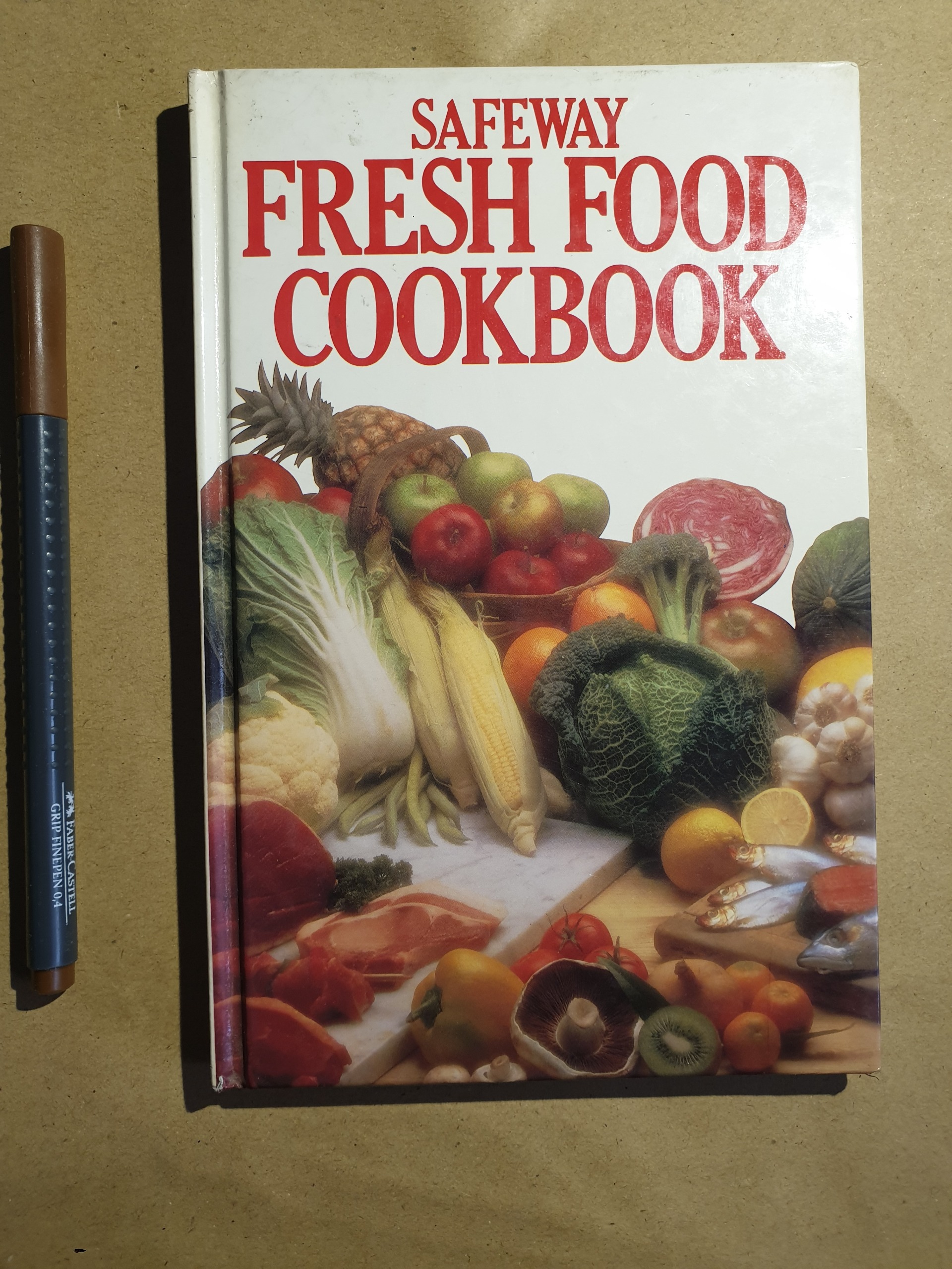 کتاب Safeway Fresh Food Cookbook