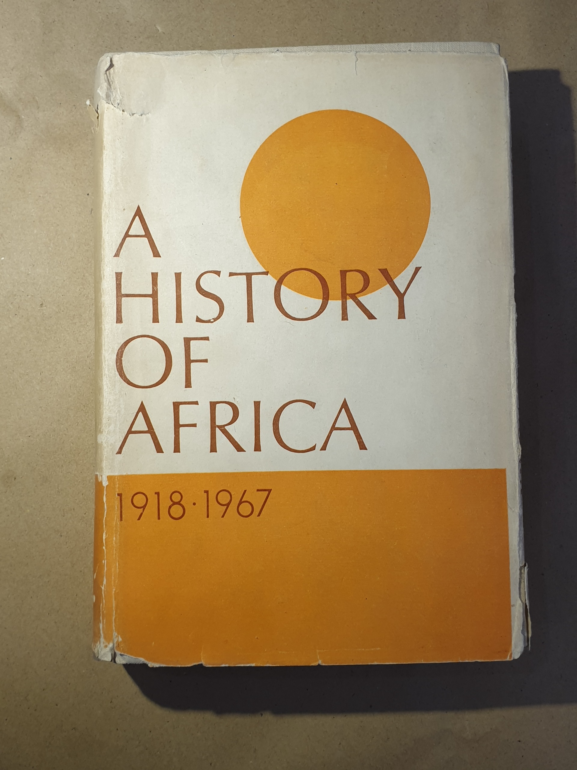 کتاب A History of Africa 1918-1967