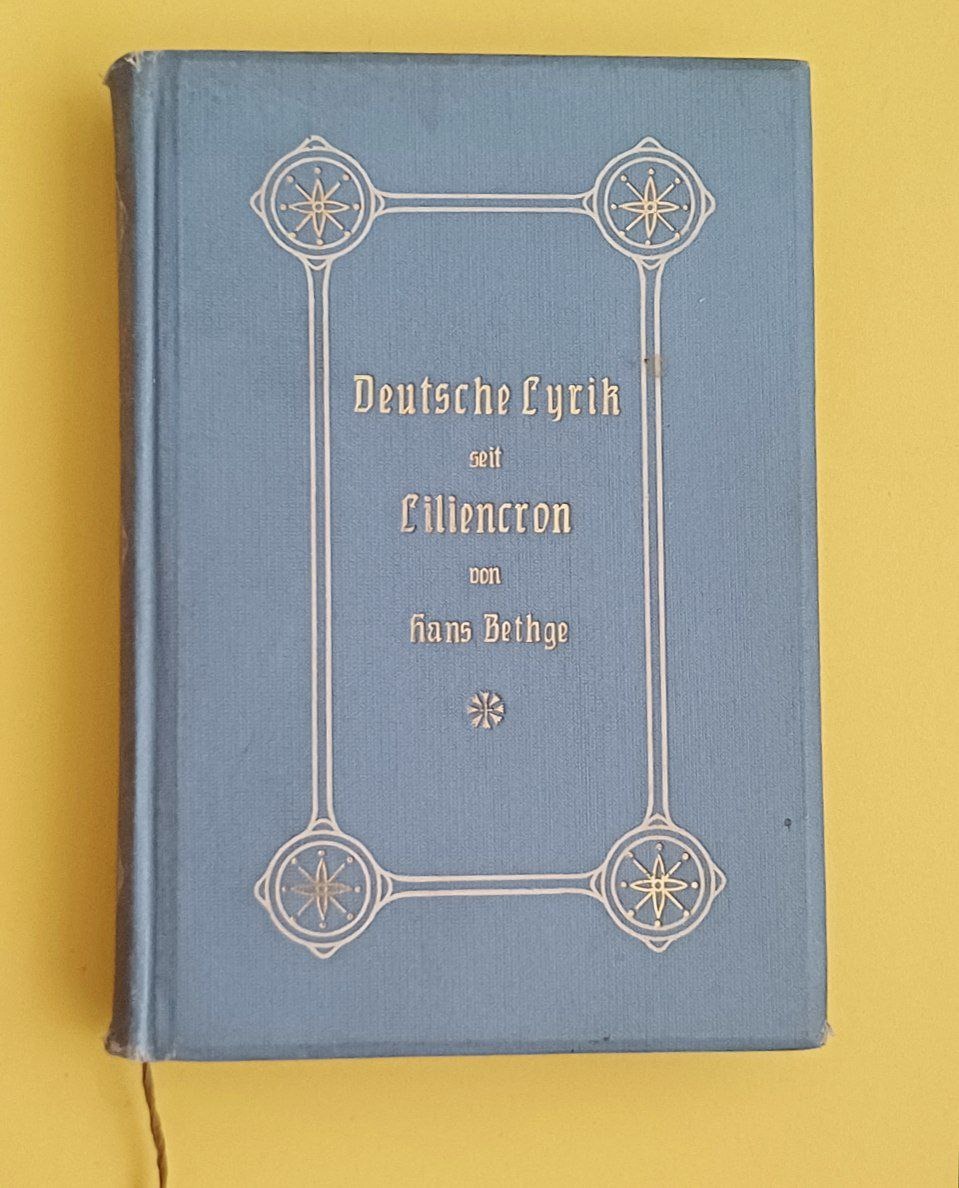 Deutsche Lyrik seit Liliencron Bethge, Hans