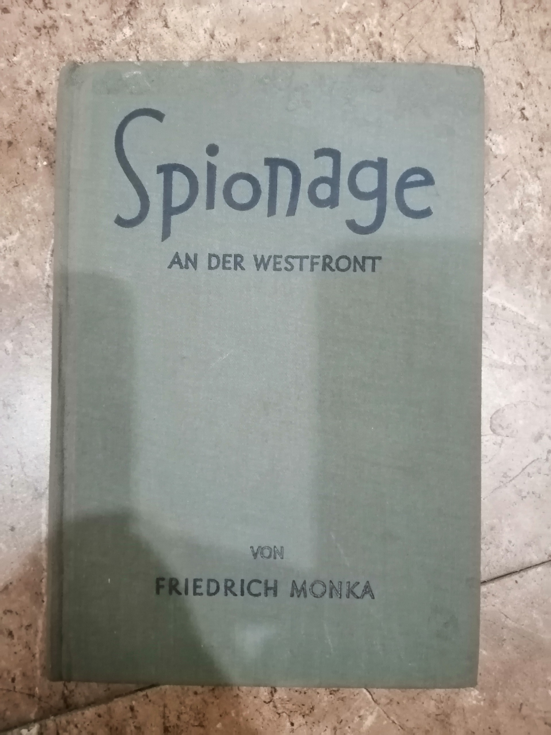 کتاب آلمانی Spionage and Der Westfront