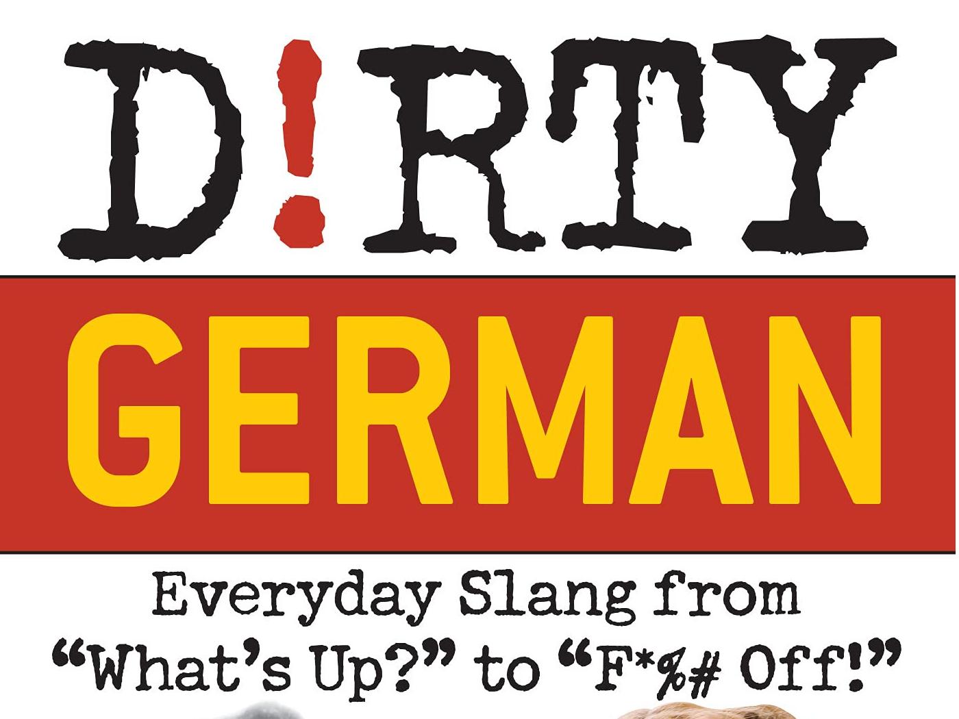 کتاب آموزش آلمانی Dirty German اثر Daniel Chaffey