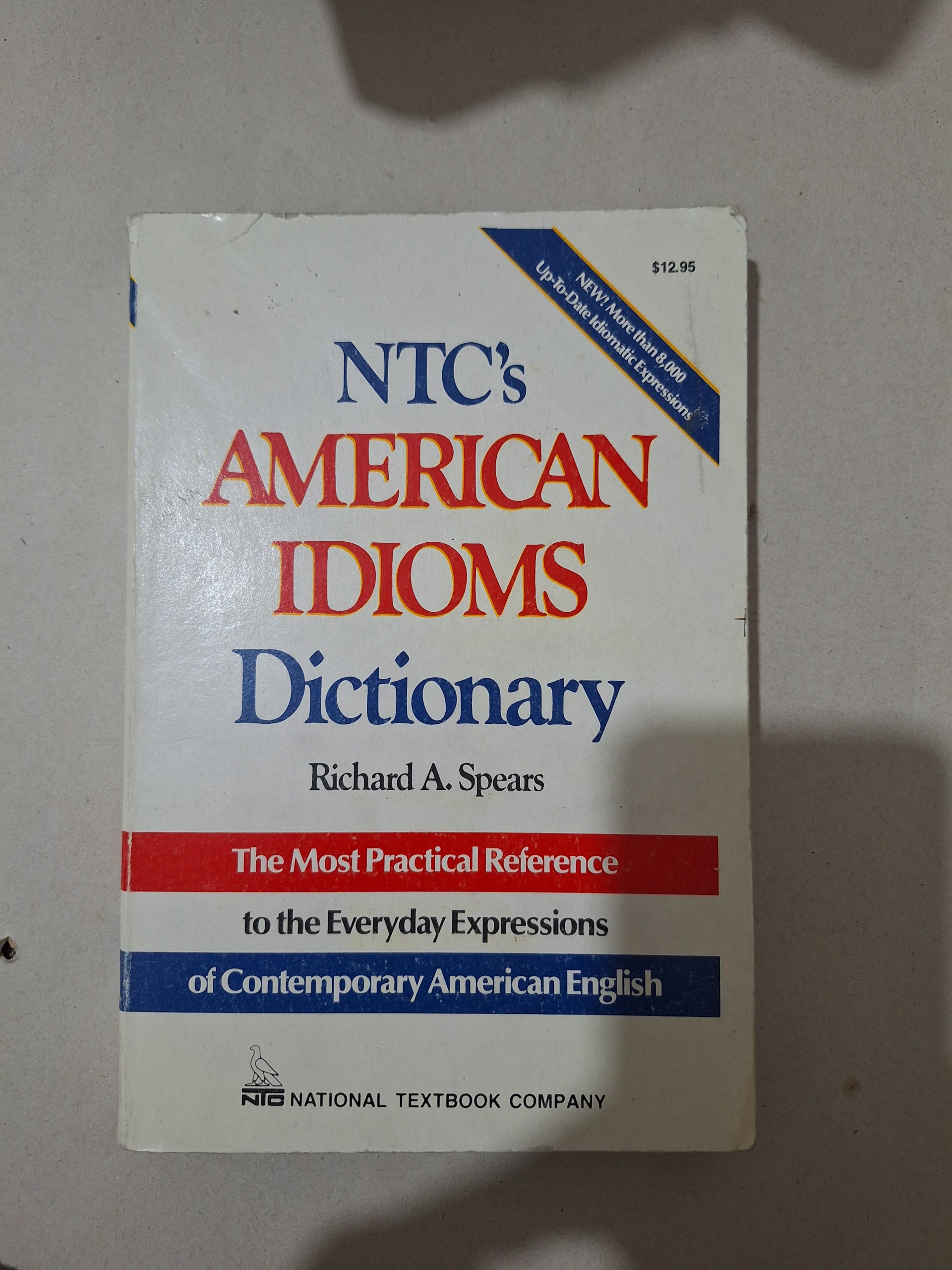 NTCs AMERICAN IDIOMS Dictionary