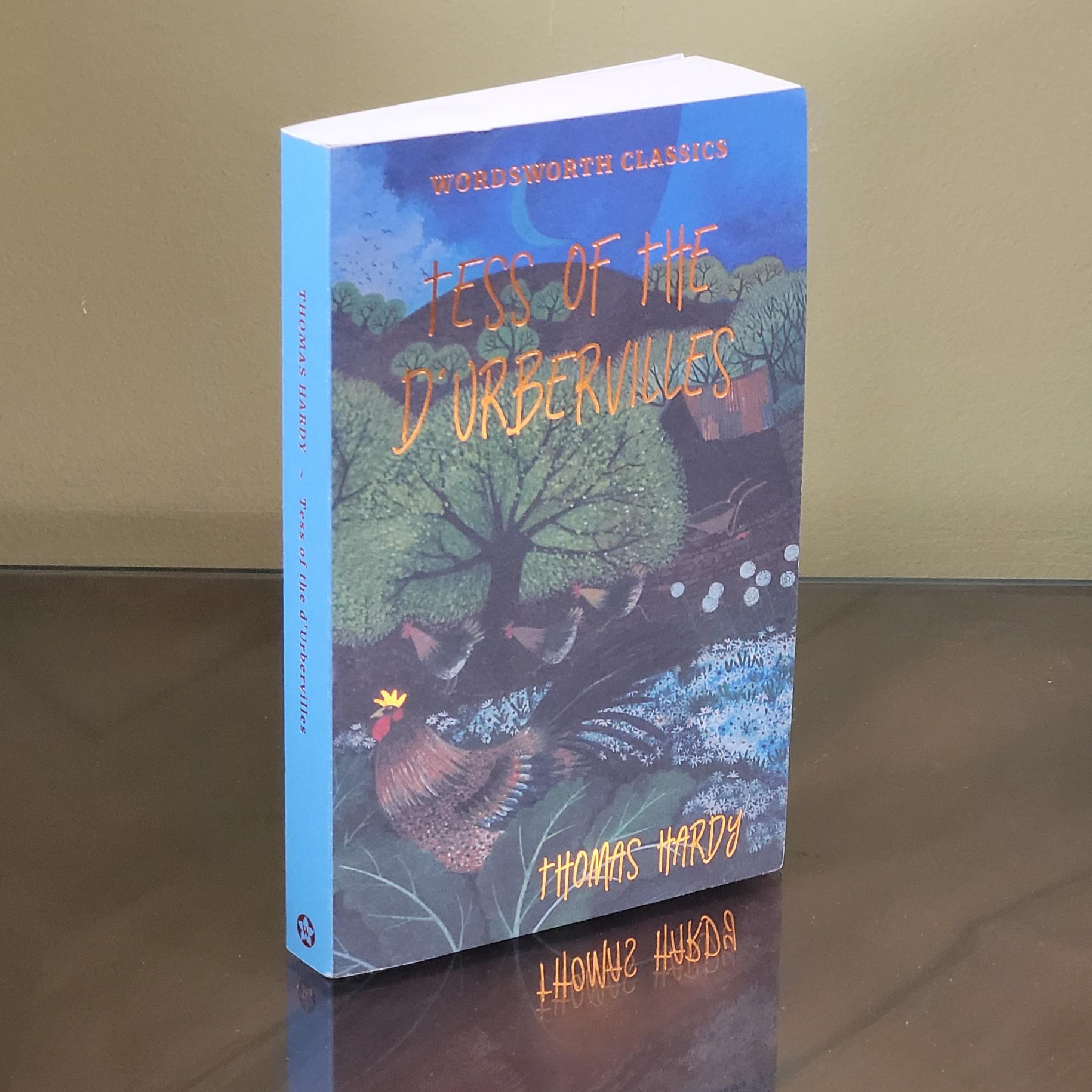 Tess of the dUrbervilles by Thomas Hardy