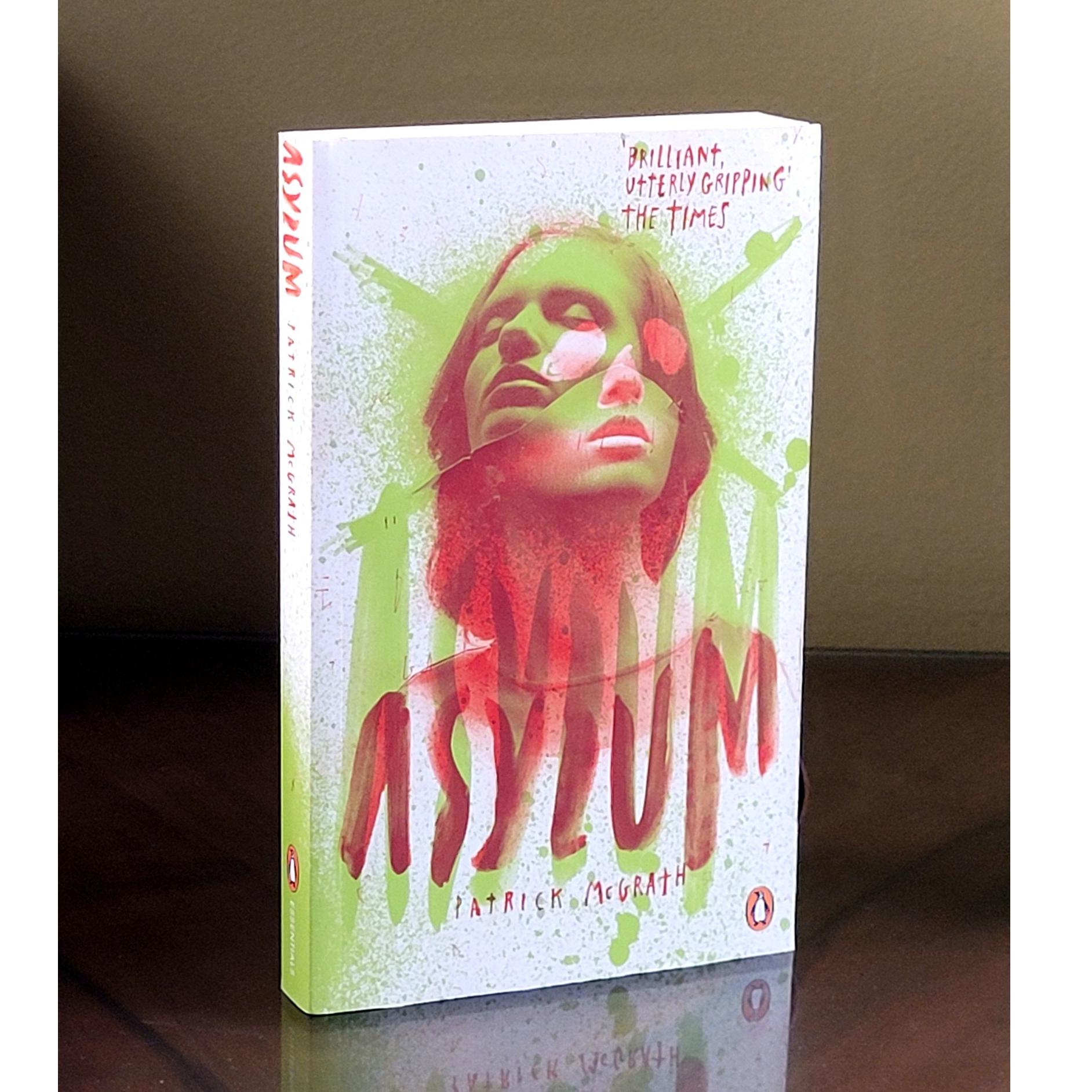 Penguin essentials | Asylum | Patrick McGrath
