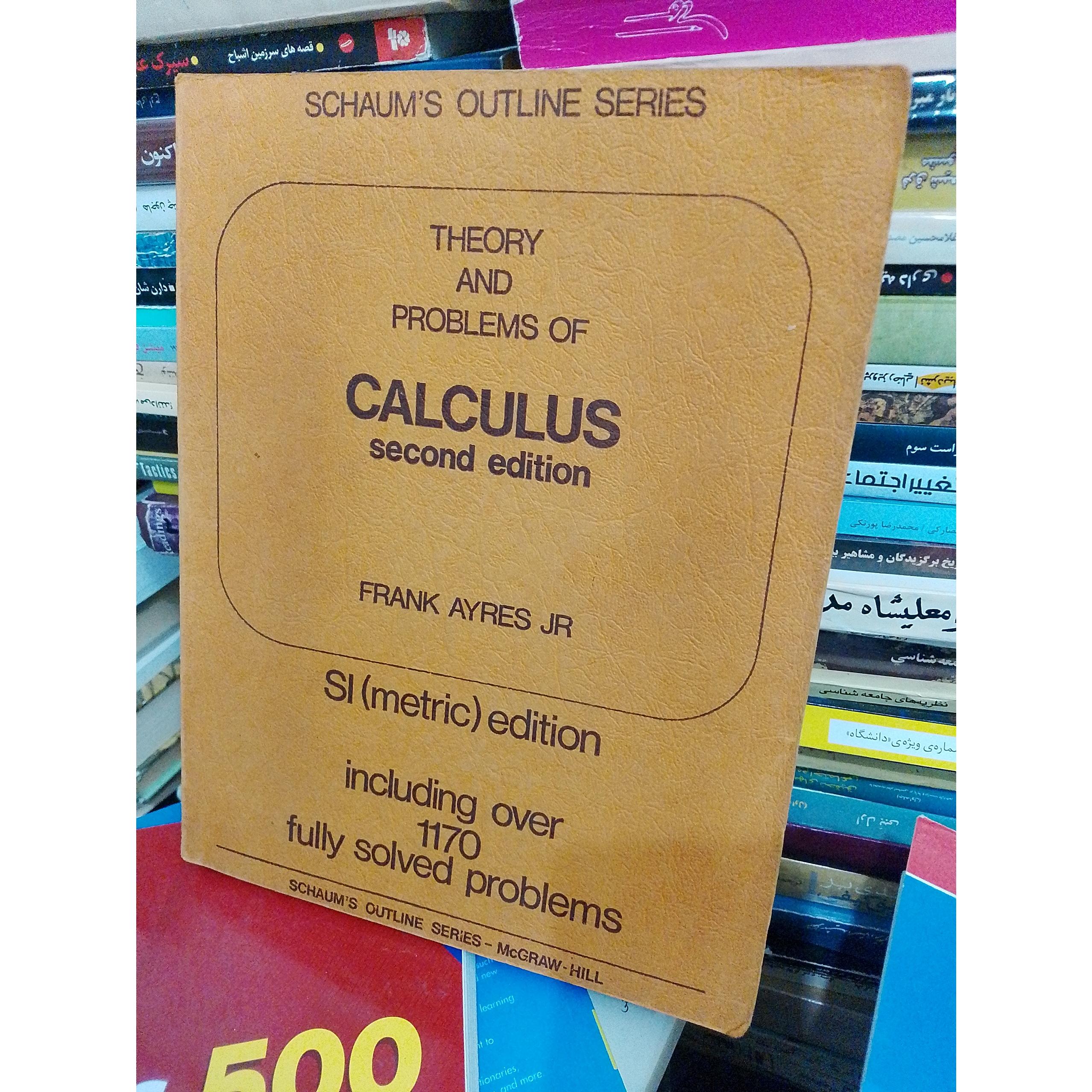 THEORY AND PROBLEM OF CALCULUS 2nd edition