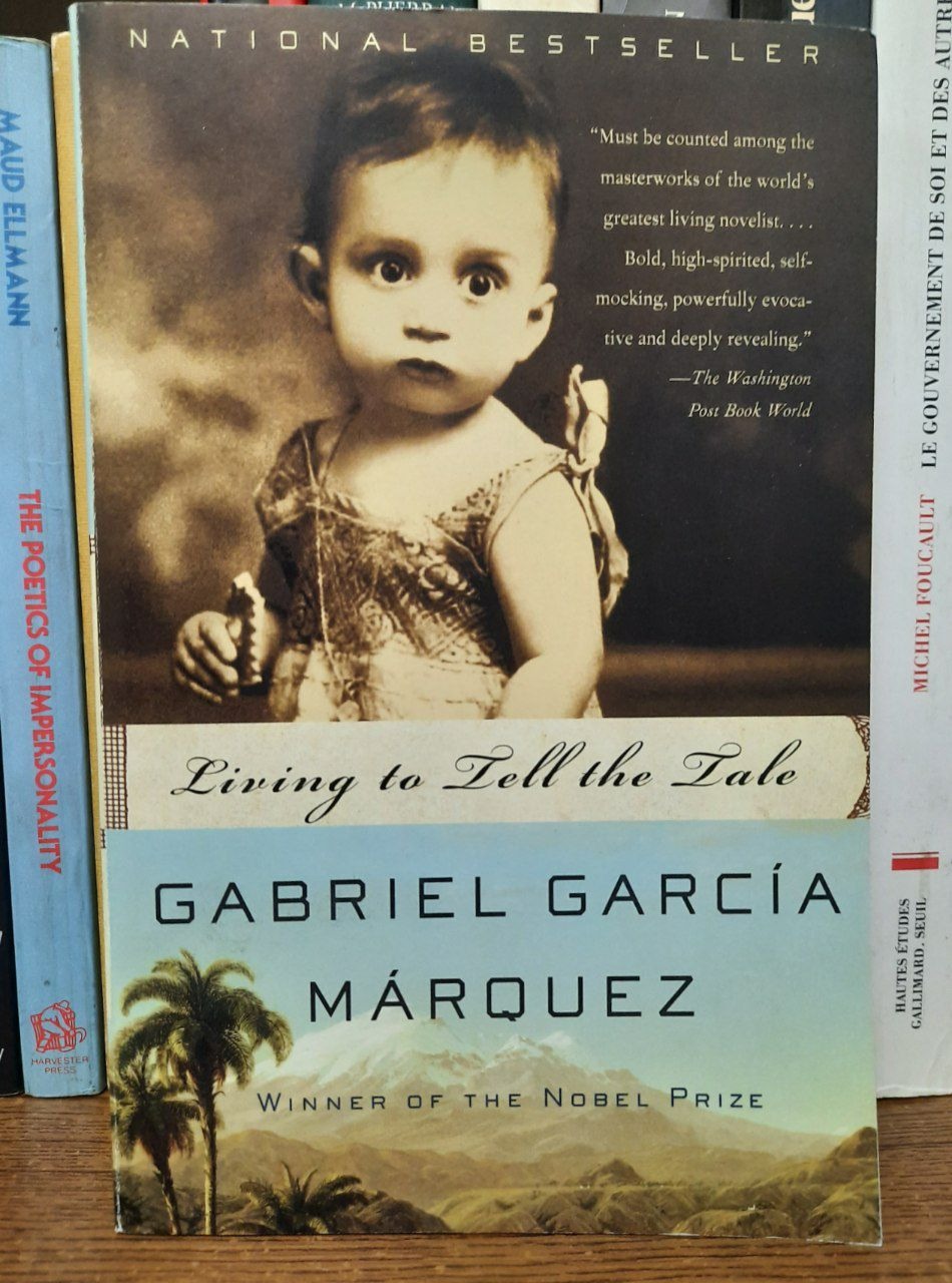 Living to Tell the Tale Gabriel García Márquez