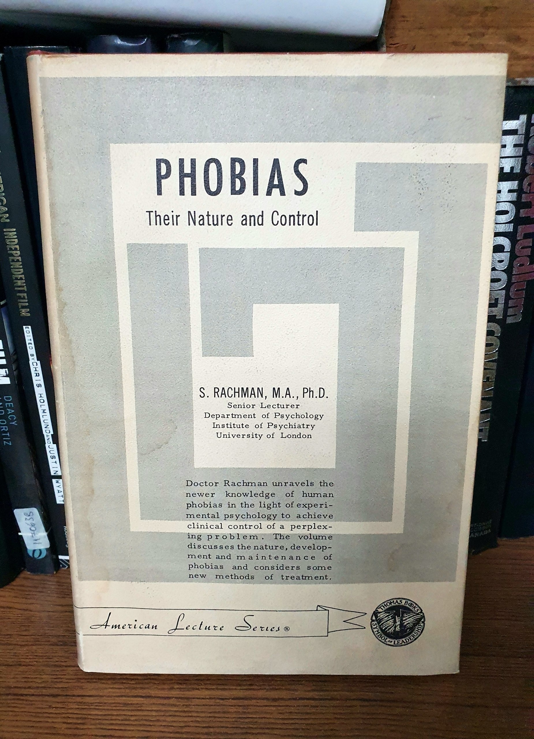 Phobias Their Nature and Control