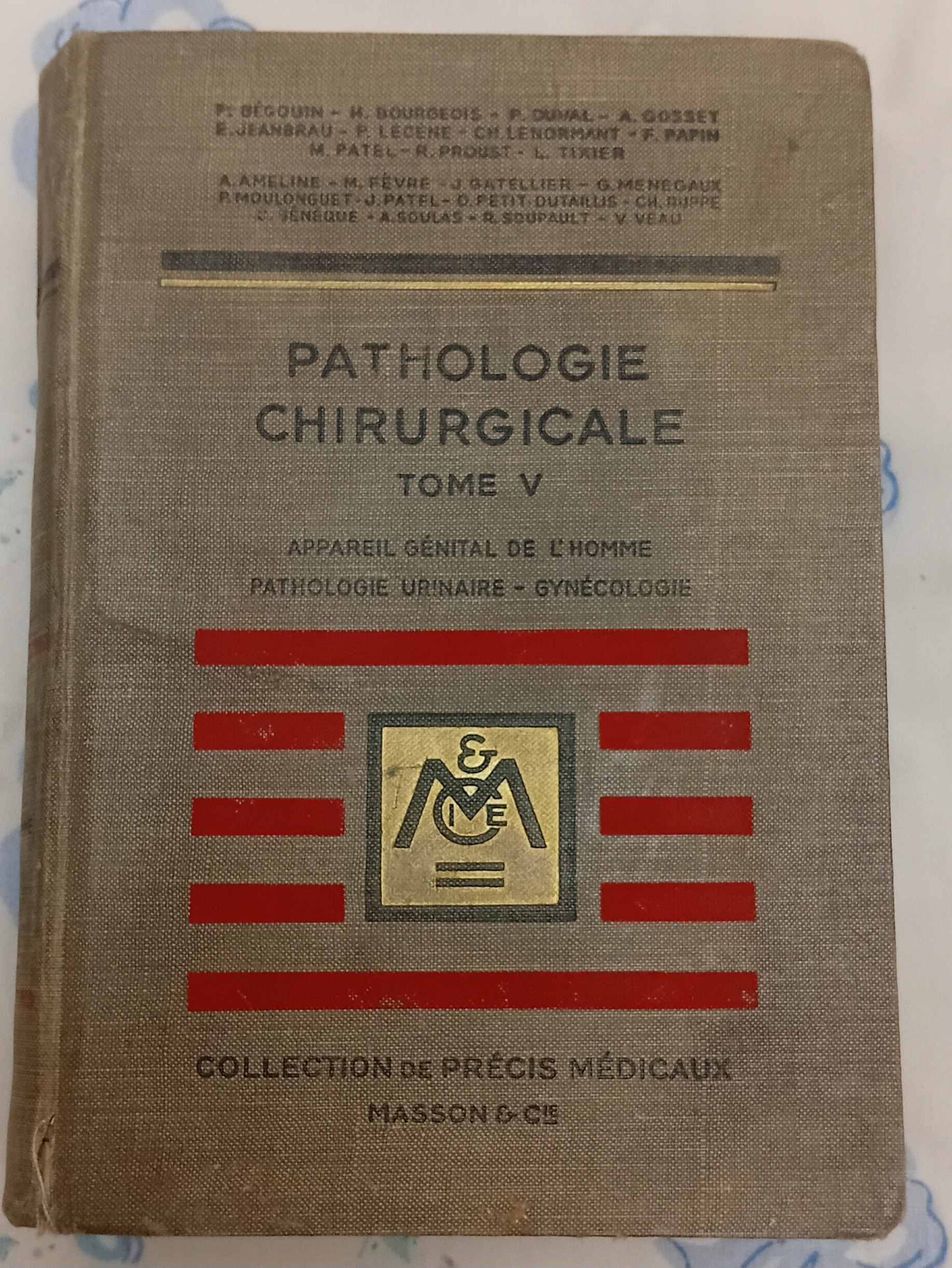 PATHOLOGIE CHIRURGICALE TOME FIVE