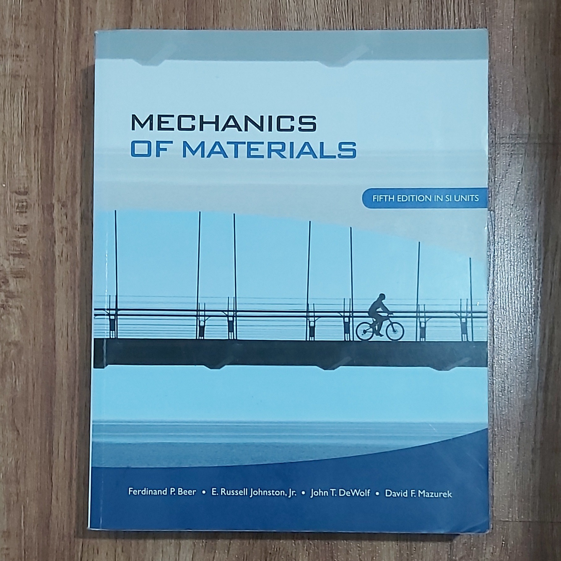 Mechanics of Materials 5th Edition SI units