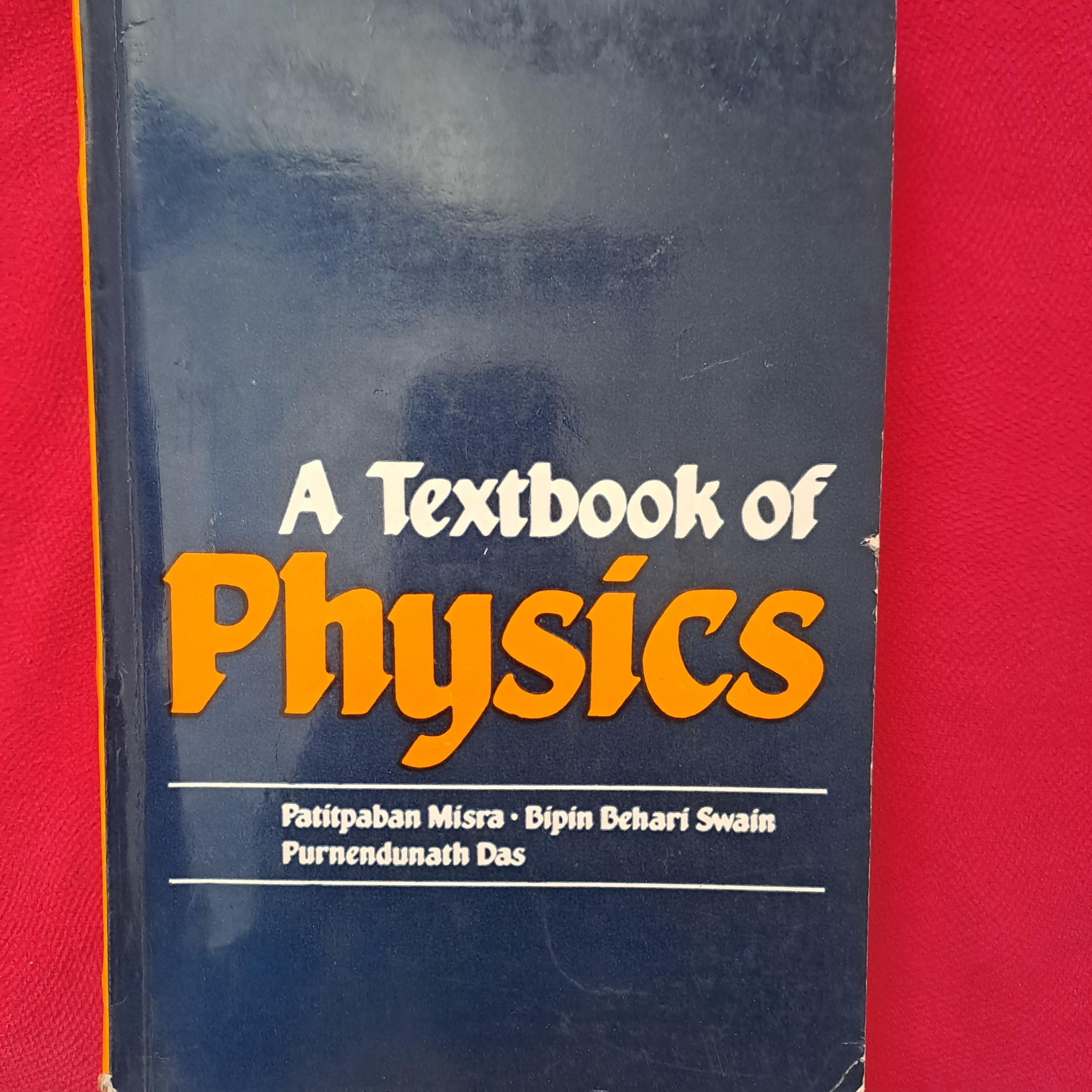 کتاب درسی فیزیک(a textbook of physics)