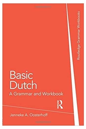 کتاب Basic Dutch A Grammar and Workbook
