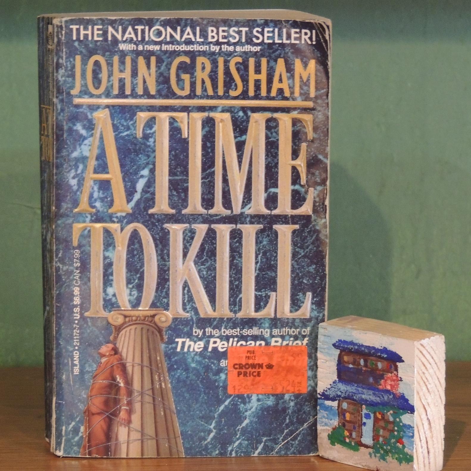 A time to kill