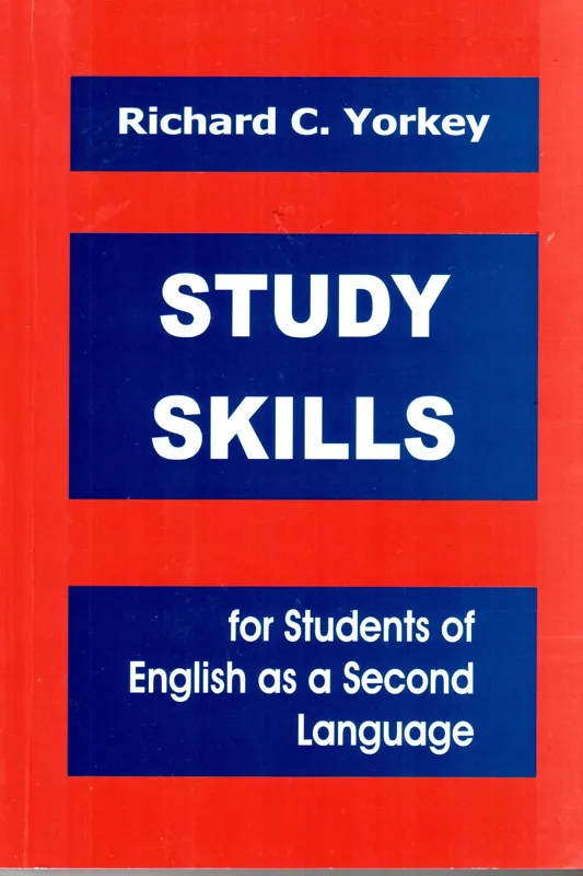 کتاب STUDY SKILLS اثر Richard C.Yorkey
