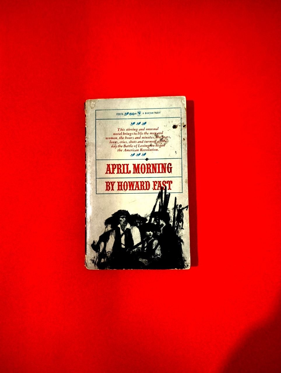 April Morning by Howard Fast