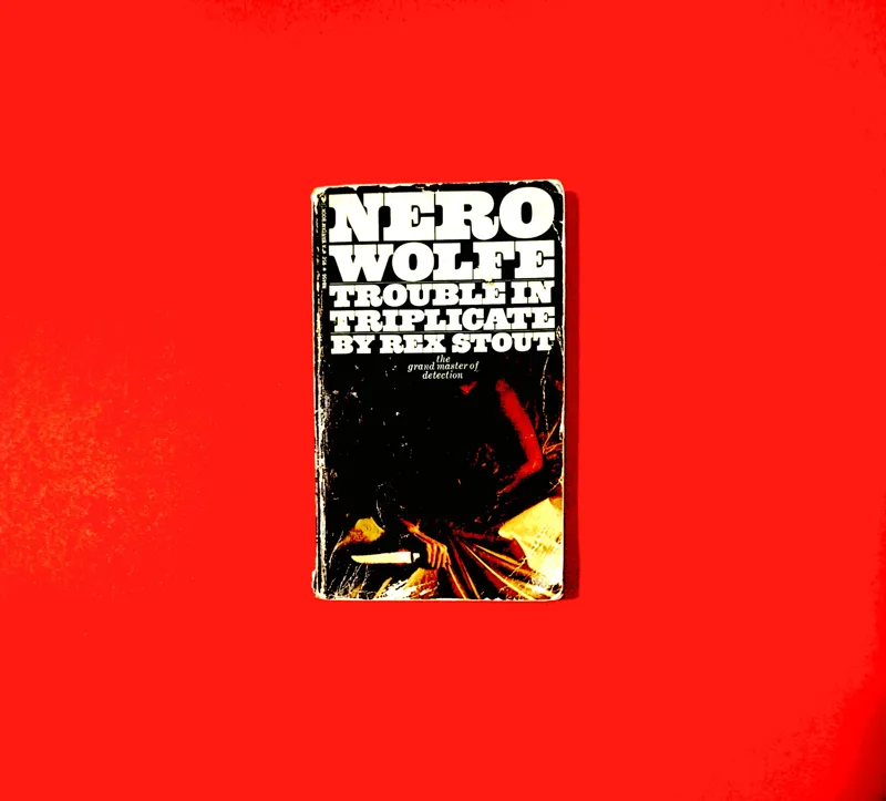 Nero Wolfe Troble in Triplicate By Rex Stout