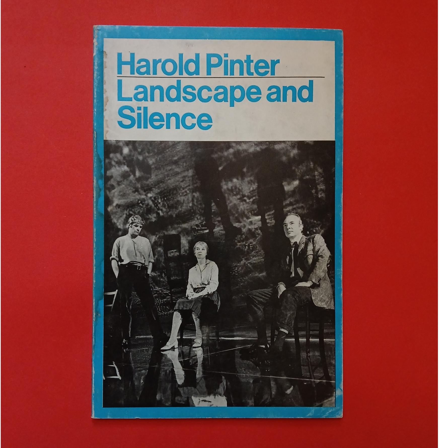 Harold Pinter | Landscape and Silence | Methuen