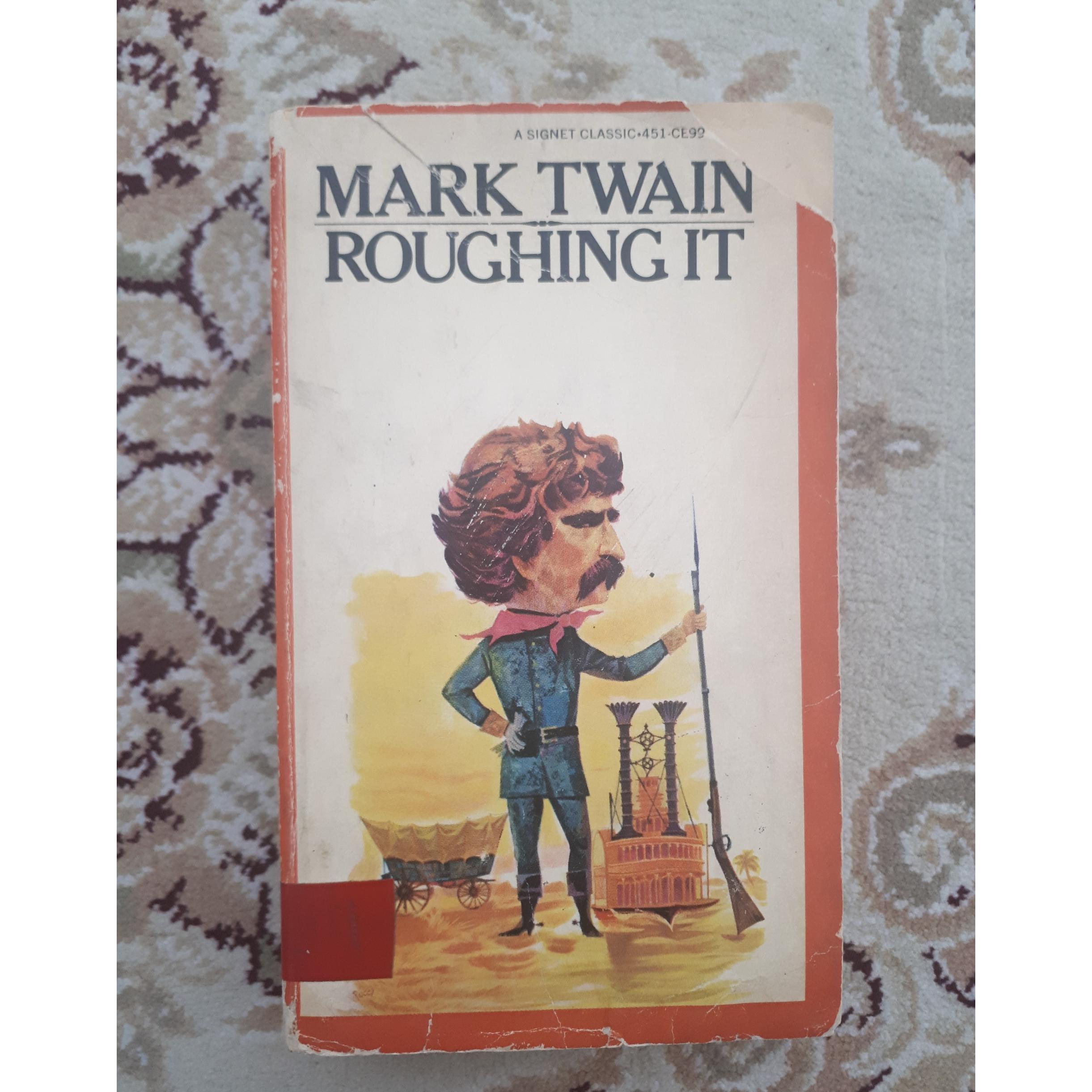 Roughing It _ Mark Twain