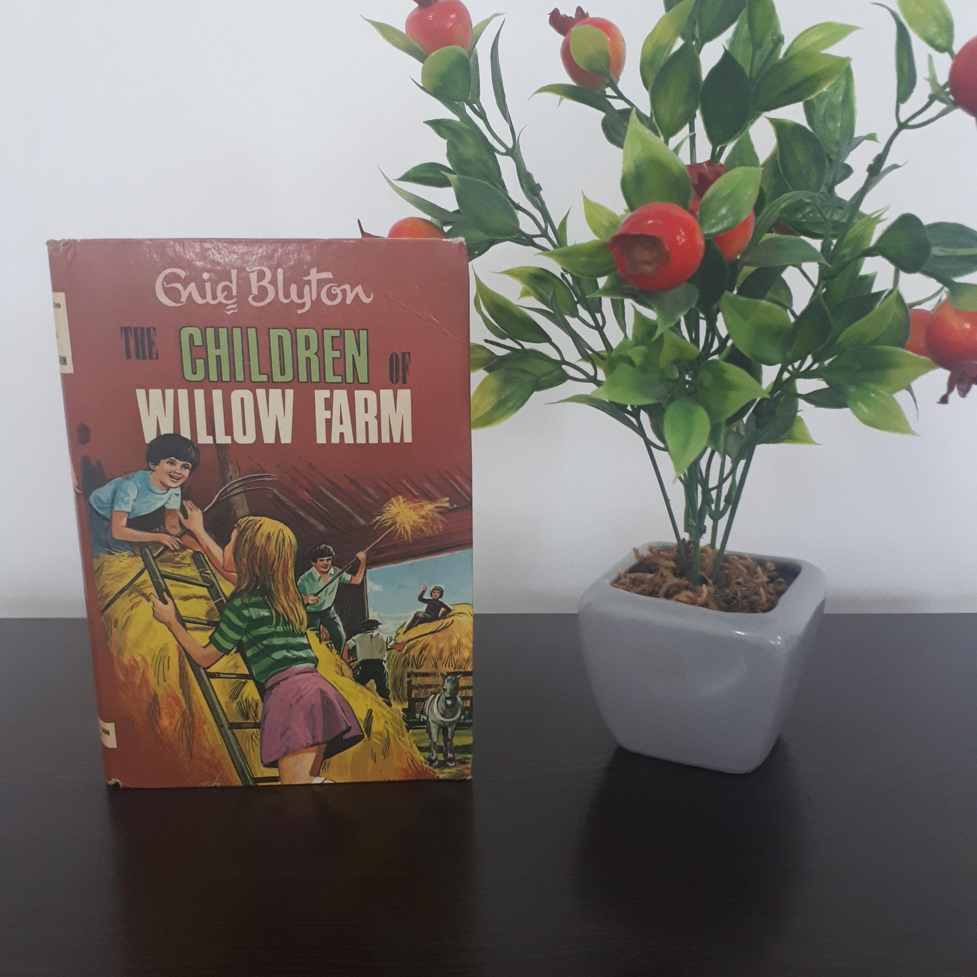 The Children of Willow Farm - Enid Blyton