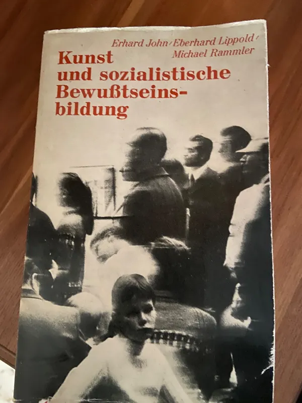 Kunst und sozialistische Bewusstseinsbildung
