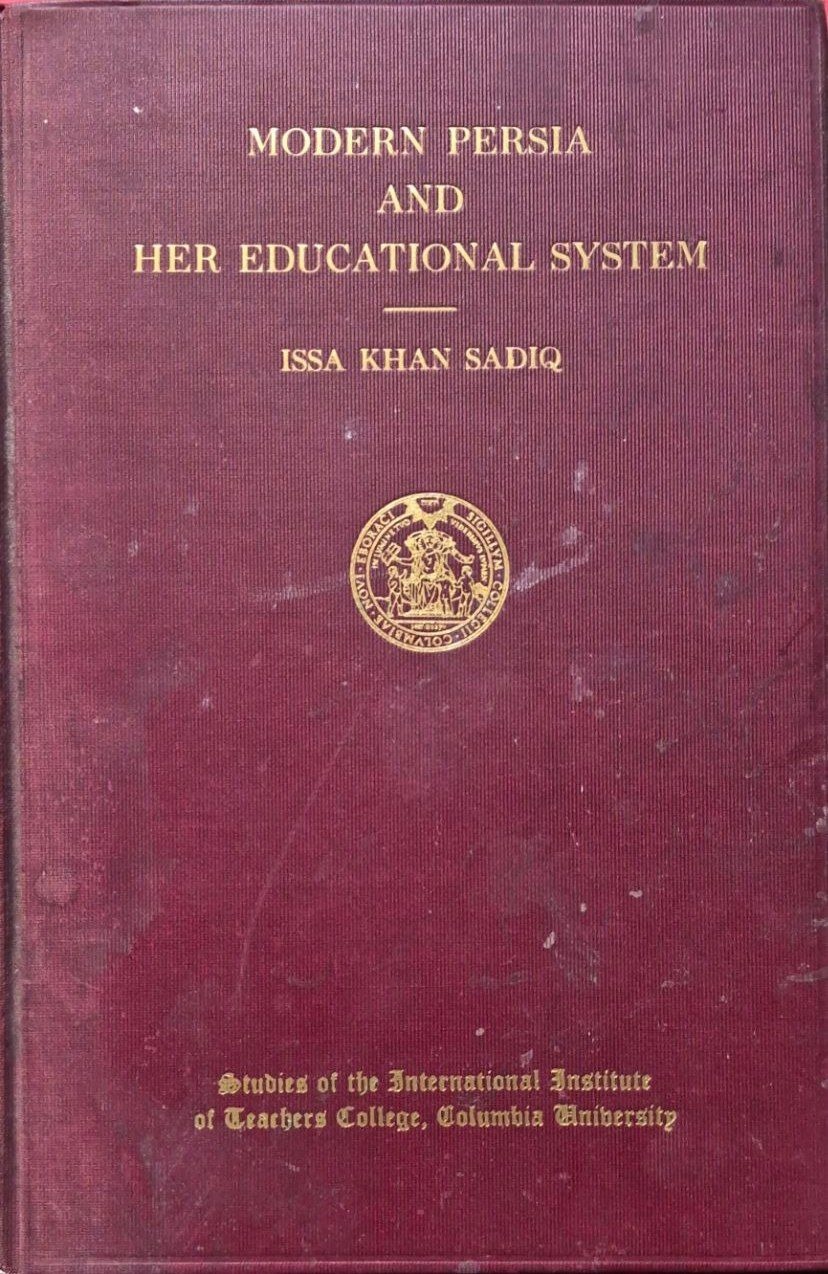 Modern Persia Her Educational System 1931