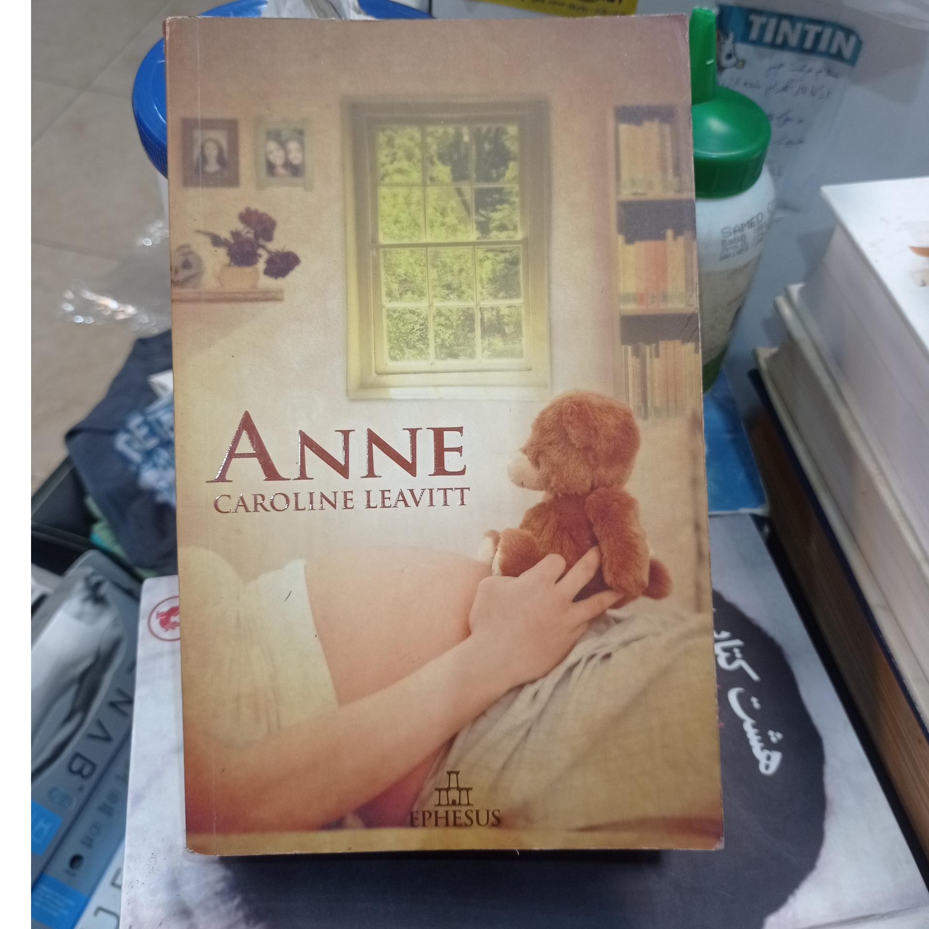 آنه / کارولین لیاویتت به زبان ترکی ANNE