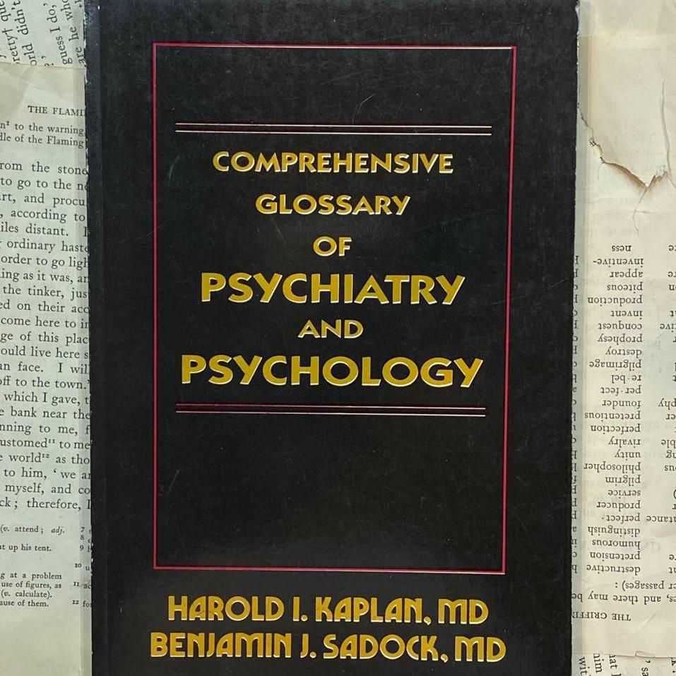 COMPREHENSIVE GLOSSARY OF PSYCHIATRY